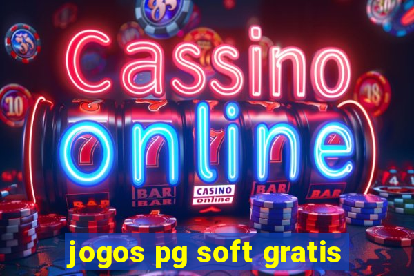 jogos pg soft gratis